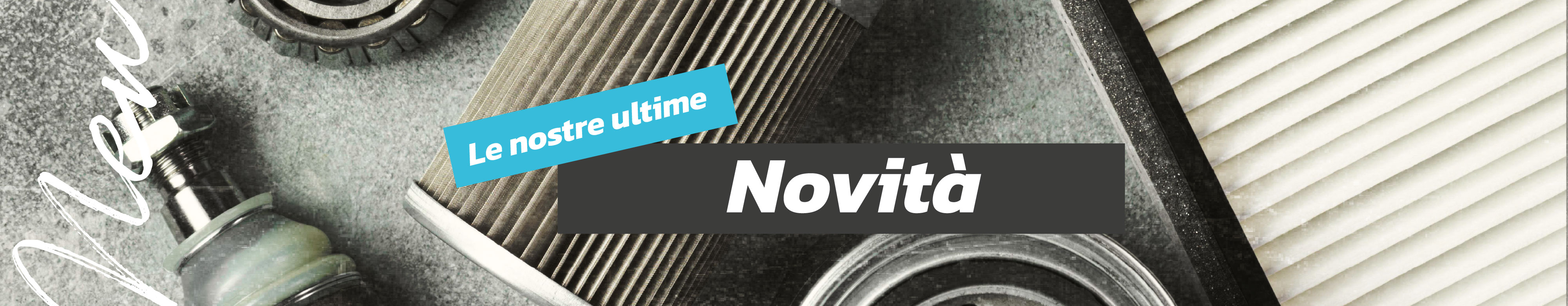 Novità ricambi e attrezzi per la tua auto da appassionato