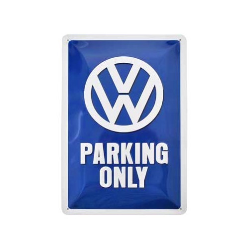  Placa metálica "VW Parking only" - 20 x 30 cm - GF01520 