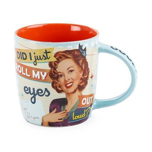     
                
                
    Mug DID I JUST ROLL MY EYES - UF01386
