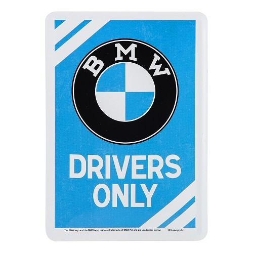  Carte postale métallique BMW DRIVERS ONLY - 10 x 14 cm - UF01704 