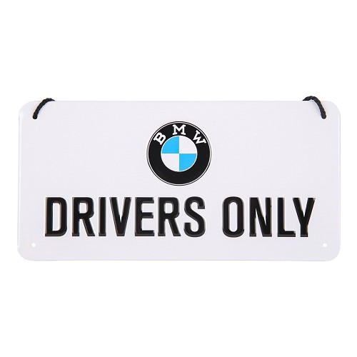     
                
                
    Dekoratives Metallschild mit Kordel BMW DRIVERS ONLY - 10 x 20 cm - UF01709
