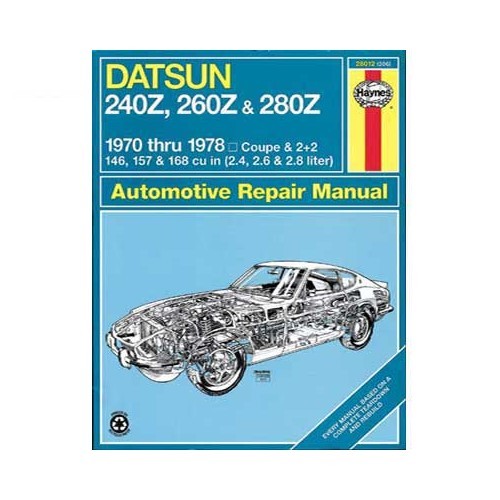 Manual de taller Haynes (USA) para DATSUN 240Z, 260Z y 280Z de 70 a 78 - UF04262 