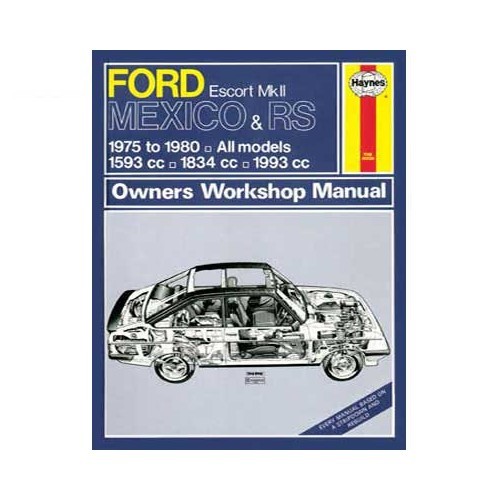  Haynes technical guide for Ford Escort MKII Mexico from 75 to 80 - UF04332 