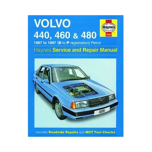  Haynes technical guide for Volvo 440 460 and 480 petrol from 87 to 97 - UF04473 