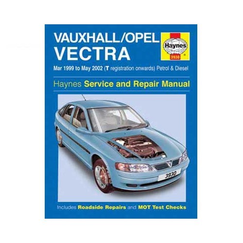  Revisione tecnica Haynes per Opel Vectra dal 99 al 2002 - UF04484 