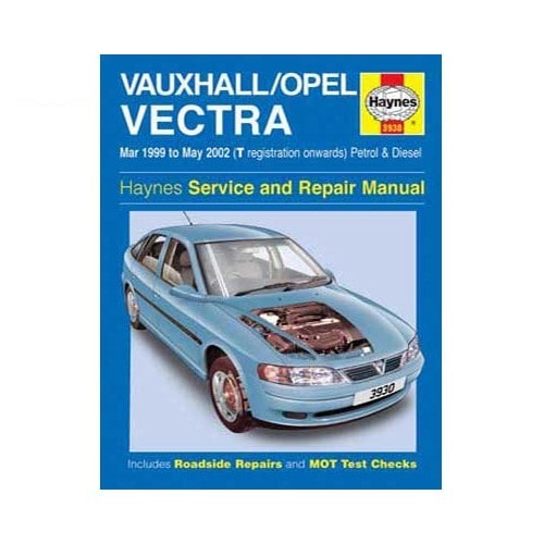  Haynes technical guide for Opel Vectra from 99 to 2002 - UF04484 