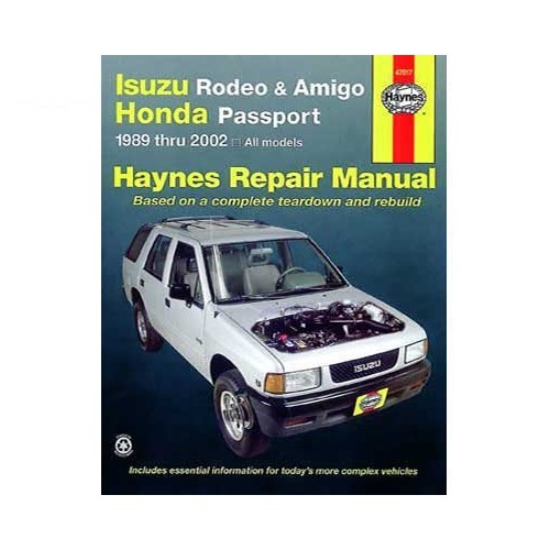  Haynes technical guide for Isuzu Rodeo, Amigo and Honda Passport from 89 to 2002 - UF04500 