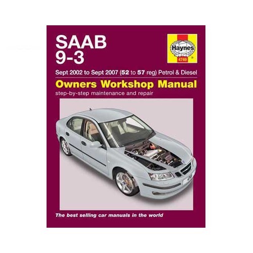  Manual de taller Haynes para SAAB 9-3 gasolina y diésel de septiembre 2002 a septiembre 2007 - UF04503 