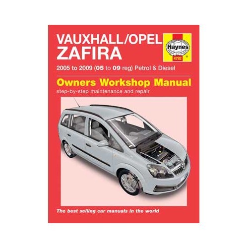  Manual de taller Haynes para Opel Zafira gasolina y diésel de 2005 a 2009 - UF04507 