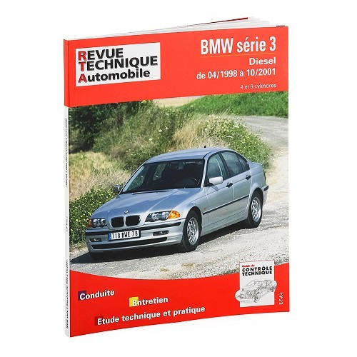  Revue technique ETAI pour BMW série 3 E46 Diesel de 4/98 à 10/01 - UF04518 