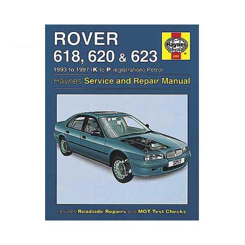  Haynes technical guide for Rover 618, 620 and 623 petrol from 93 to 97 - UF04554 