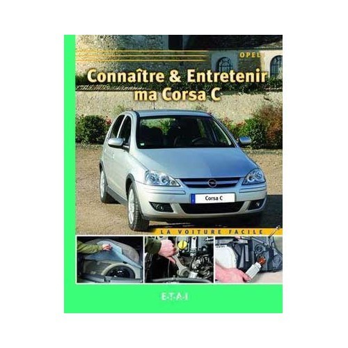  Understand and maintain my Corsa C - ETAI publishing - UF04615 