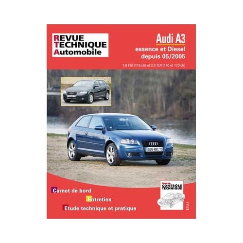  Manual de taller RTA para Audi A3 gasolina y diésel a partir de 05/2005 - UF04640 