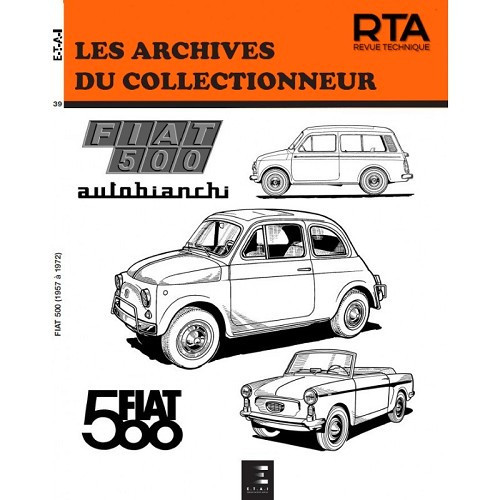  Les archives du collectionneur ETAI - N°39 Fiat 500 (1957-1972) - UF04683 