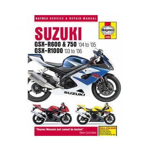  Haynes technical guide for Suzuki GSX-R600/750 04-05 and GSX-R1000 03-06 - UF04950 
