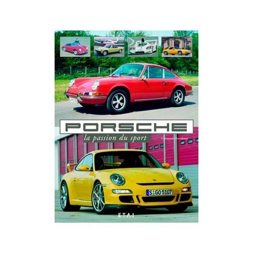  Porsche, a paixão pelo desporto - UF05108 
