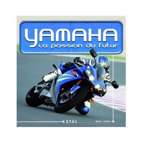  Yamaha, Pasión por el futuro - UF05216 