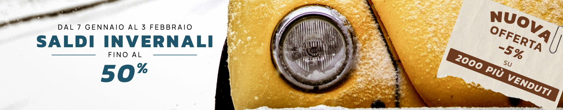 SALDI INVERNALI: fino al -50% 