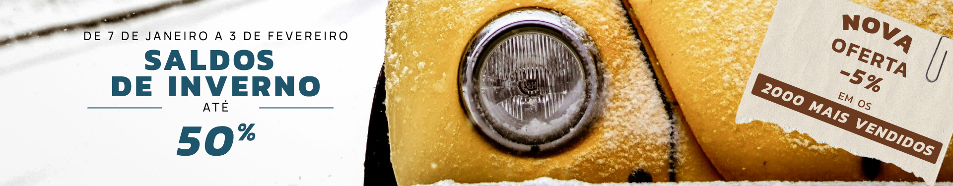 SALDOS DE INVERNO: até -50% 